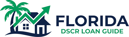Florida DSCR Loan Guide